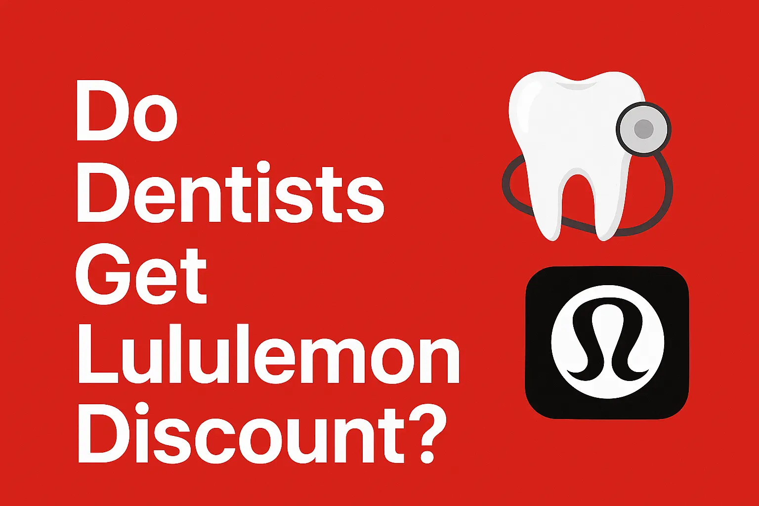 Do dentists get lululemon discount? [Answered 2025]